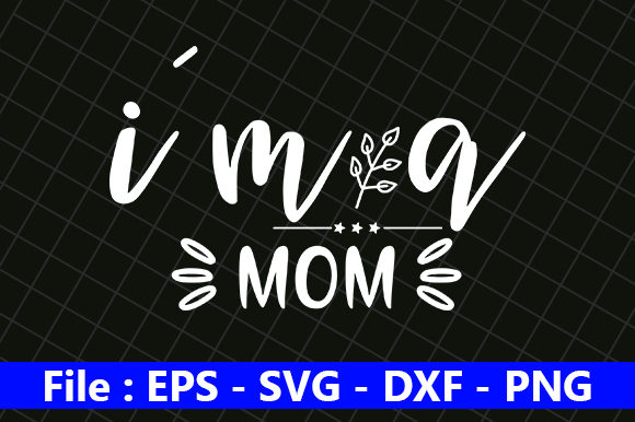 Funny Mom Design, I’m a Mom Review