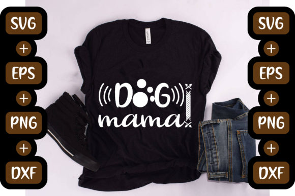 Funny Mom Quotes Design, Dog MAMA Review