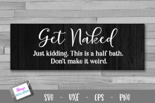 Get Naked - Funny Bathroom: A Designer's Review