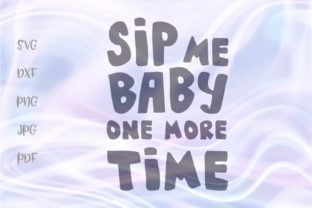 Sip Me Baby One More Time: Embroidery Design Review